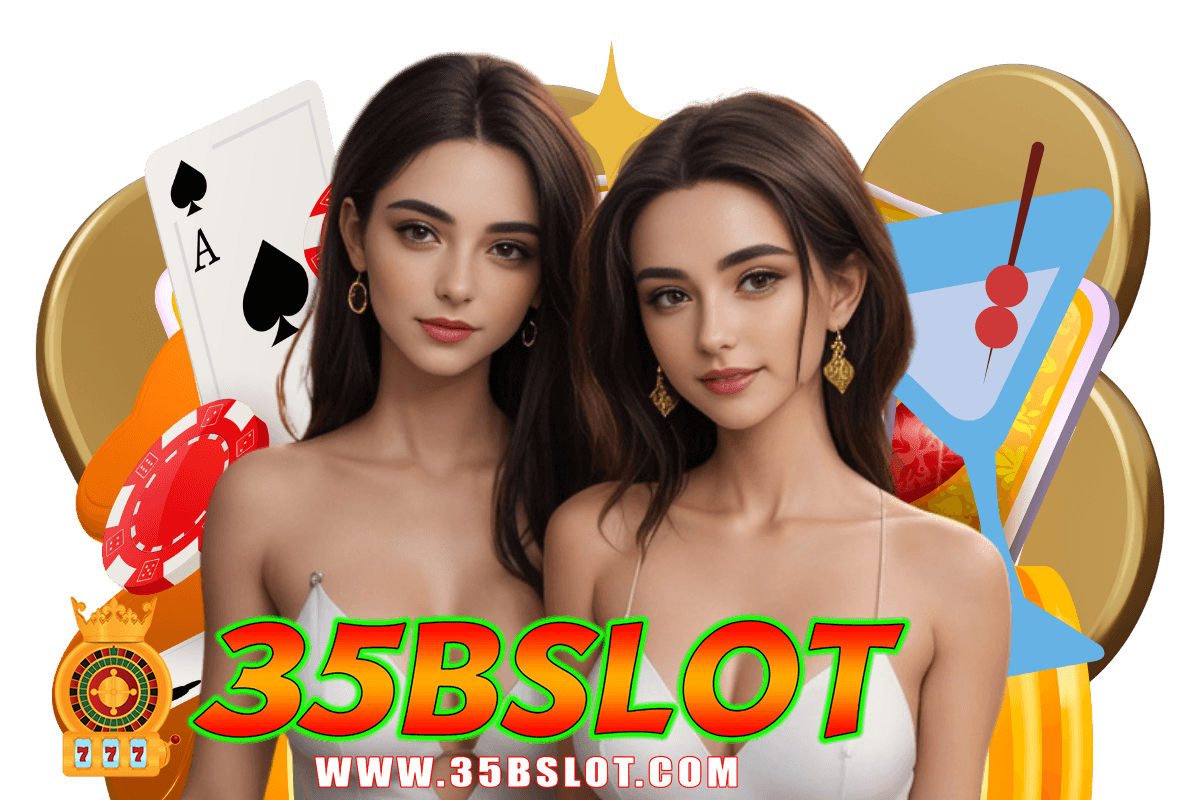 35b slot แจกเครดิตฟรี